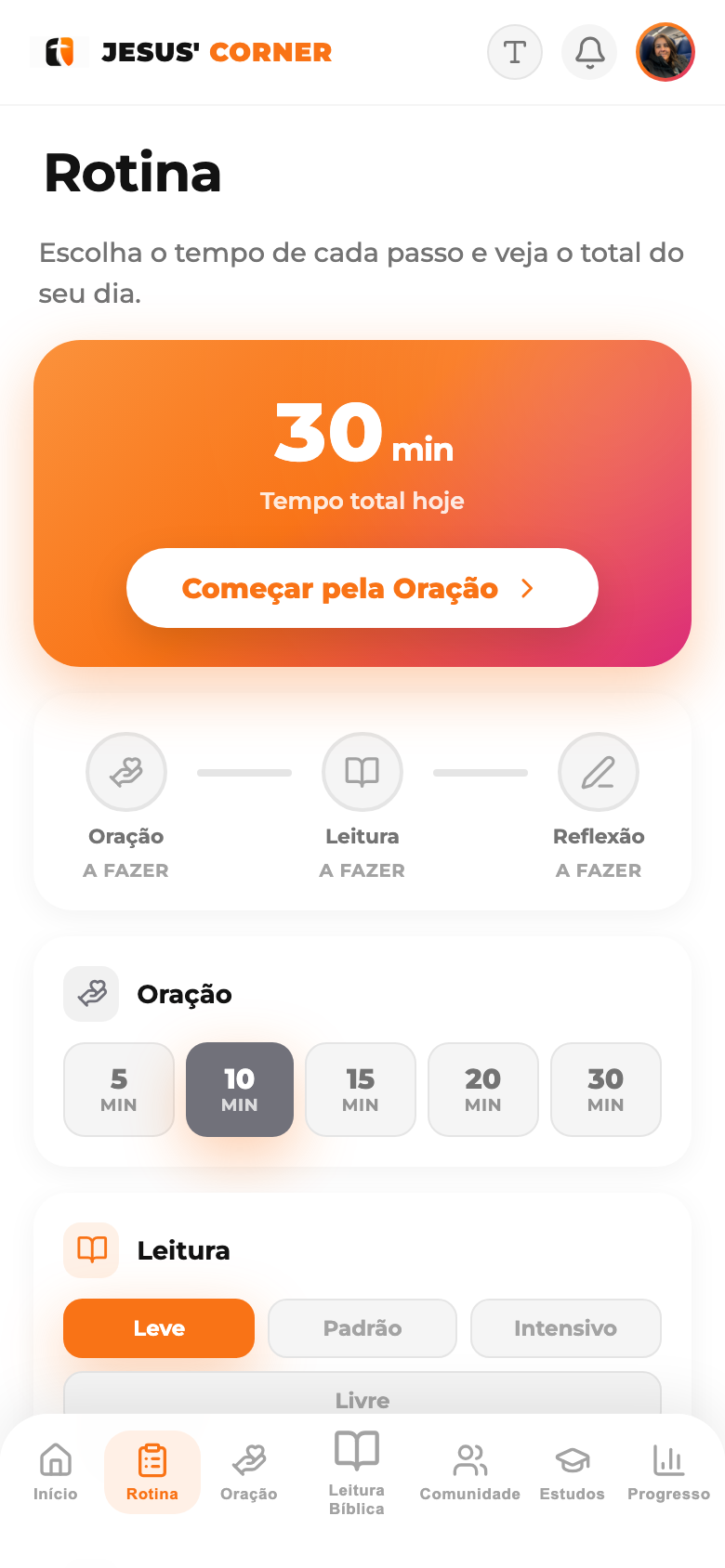 Configure sua rotina, do seu jeito